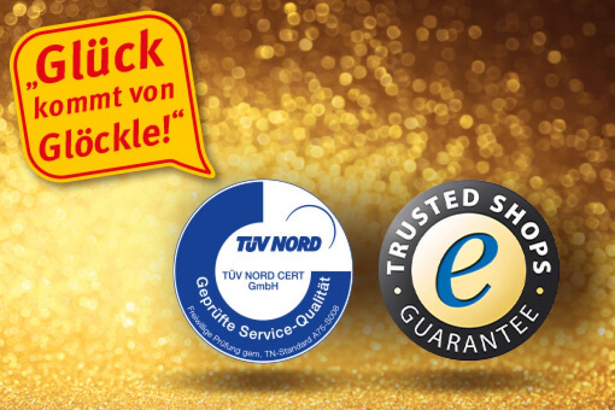 Bei Glöckle spielen Sie auf der sicheren Seite: TÜV zertifizierter Kundenservice und Trusted Shops Garantie